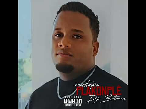 DJ BATMEN - Mixtape Plakonplè |konpa, Afrobeat, Amapiano, Raboday|