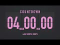 4 Hours Countdown Flip Clock Timer / Simple Beeps 💕🖤