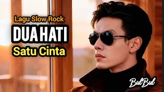 Download lagu Dua Hati Satu Cinta | Lagu tentang cinta yang telah dipilih oleh hati mp3