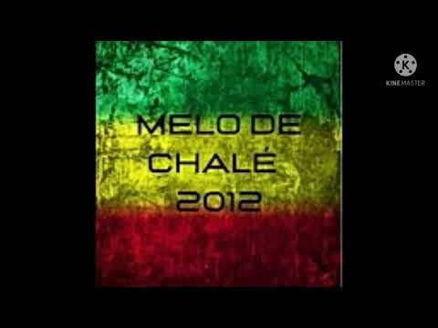 MELO DE CHALÉ  2012