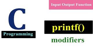 Printf Modifiers in C Programming | printf()