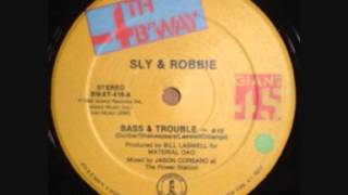 Sly and Robbie - Bass And Trouble