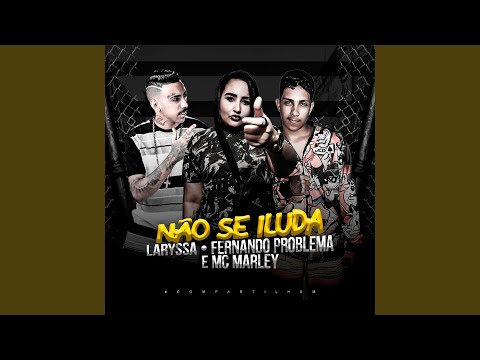 Não Se Iluda