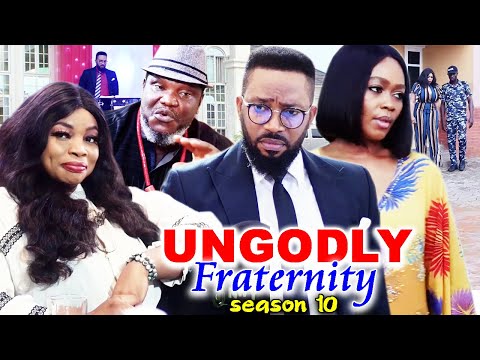 UNGODLY FRATERNITY SEASON 10-(Trending New Movie)Fredrick Leonard 2021 Latest Nigerian Movie Full HD