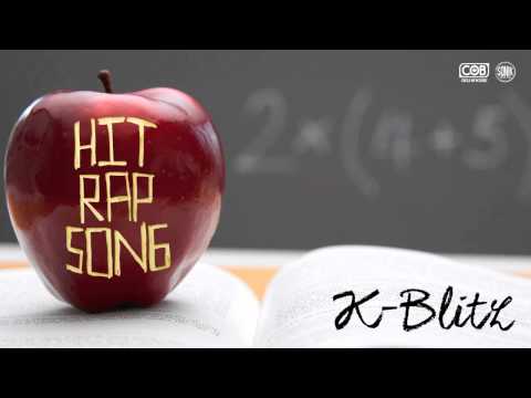 K-Blitz - Hit Rap Song