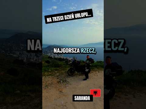 Na trzeci dzień urlopu... #albania #saranda #viral #kabaret #mem #maddogwtrasie