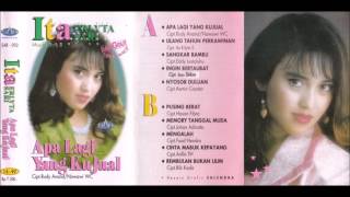 Download lagu Apa Lagi Yang Kujual / Ita Erlyta Sari (original Full) mp3