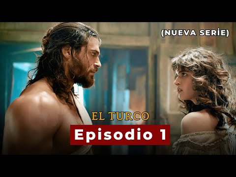 El Turco Episodio 1 (Nueva Serie)
