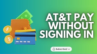 AT&T Pay without Signing in ⏬👇