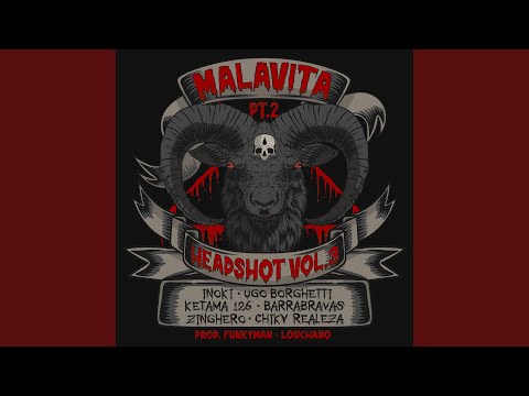 MALAVITA, Pt. 2 / HeadShot, Vol. 3