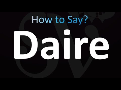How to Pronounce Daire (correctly!)
