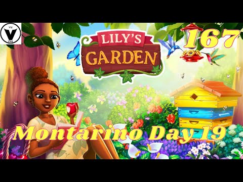 Lily's Garden Day 167 Complete Story - Montarino Day 19