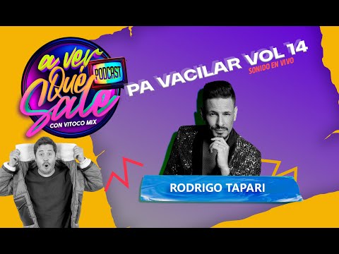 Pa´ Vacilar - Vol 14 - Rodrigo Tapari