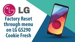 How to Factory Reset through menu on LG Cookie Fresh GS290?