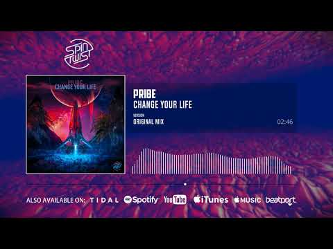 Pribe - Change Your Life (Official Audio)