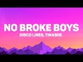 Disco Lines Tinashe No Broke Boys Lyrics