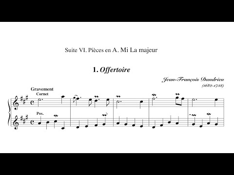 Jean-François Dandrieu – Pièces d'orgue, Suite 6
