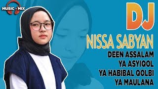 Download lagu Nissa Sabyan Versi Remix - DJ Sholawat terbaru 2018 🎵 mp3
