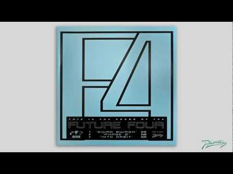 Future Four - Into Orbit [PH23]