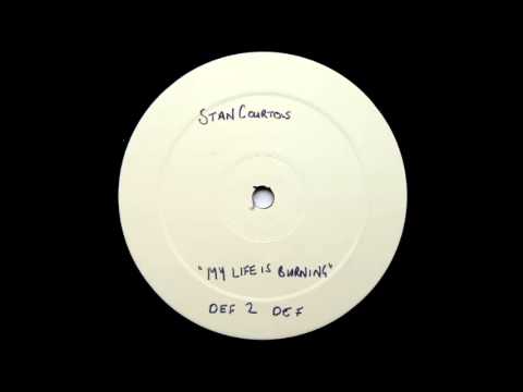 Stan Courtois - My Life Is Burning (Original Sax Mix) (2003)