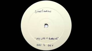 Stan Courtois - My Life Is Burning (Original Sax Mix) (2003)