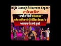 Diljit Kareena S Dance Performance At Ambani Pre Wedding OG Video Clip In Middle Ambaniwedding