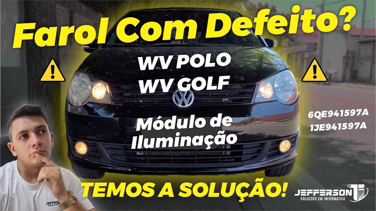 WV Polo e Golf Não Acende os Faróis, Luz Interna ou Lanterna Traseira? Solucionado!🔥