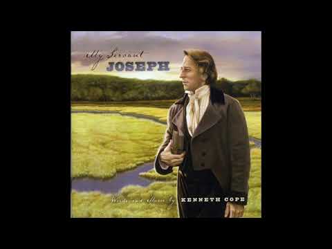 Kenneth Cope - My Servant Joseph:  200th Anniversary (Full Album)