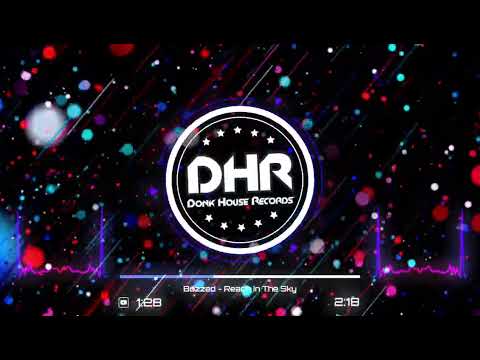 Buzzed - Reach In The Sky - DHR