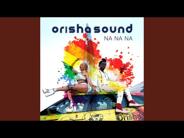 Orisha Sound – Na Na Na (Acapella)
