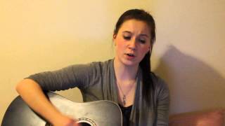 Enough For Always Kate Voegele Cover (By Kennedy Chamberlain)