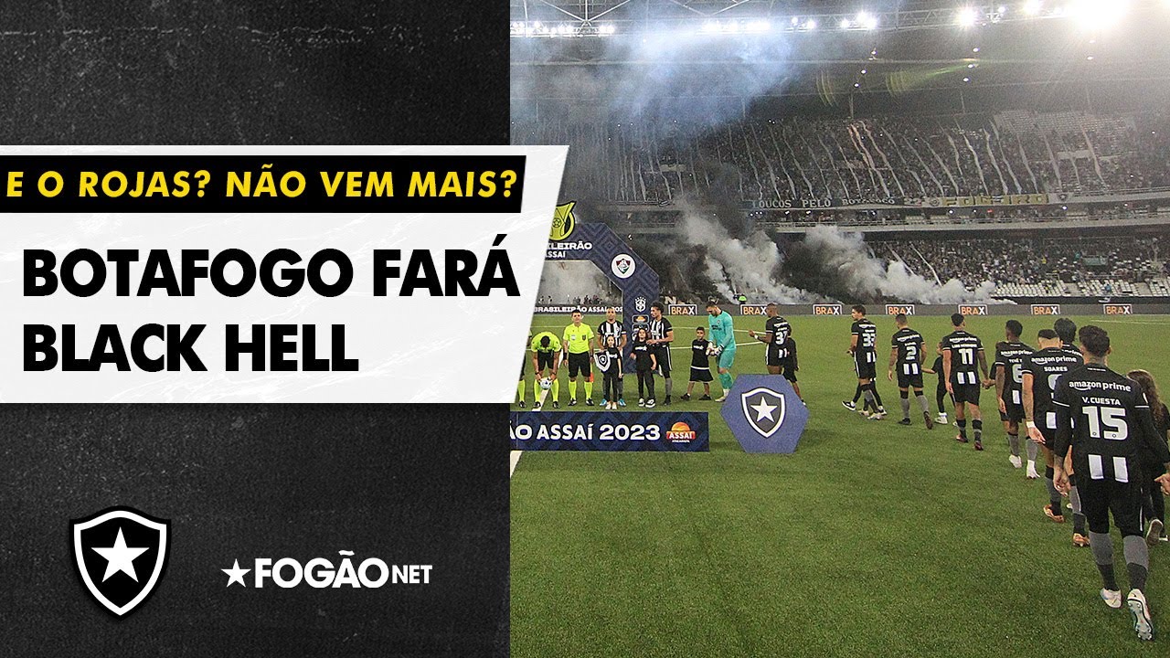 VÍDEO: Botafogo pronto para a virada na Copa do Brasil com direito a Black Hell; situação de Matías Rojas