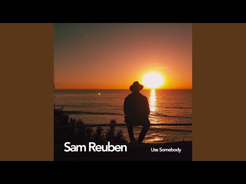Use Somebody