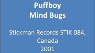 Puffboy - Mind Bugs (STIK84)