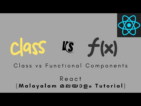 React Malayalam Tutorial Functional Vs Class Components React Reactjs Reacthooks Lifecycle