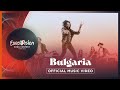 Intelligent Music Project - Intention - Bulgaria 🇧🇬 - Official Music Video - Eurovision 2022