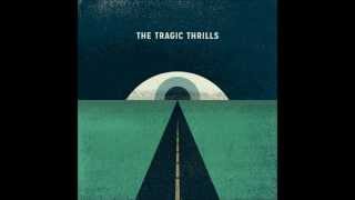 Gospel - The Tragic Thrills