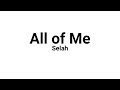 "All of Me" by Selah (Accompaniment with Lyrics)