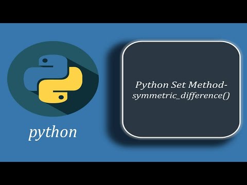 Symmetric_difference Methodpython Set Methods Symmetric Python3 Setmethod Pythonforbeginners