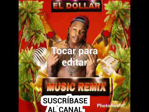 El Dollar Remix D.j.Mavisaja  {Audio}
