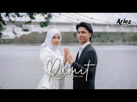 Fieya Julia & Luqman Faiz - Rumit (Official Music Video)