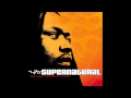 Supernatural - "Work It Out" (feat.  Charli 2na of Jurassic 5 & Akil) [Offcial Audio]