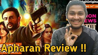 Apharan ALT Balaji Original Web Series | Season 1 All Episodes Review | Apharan season 1 Review |