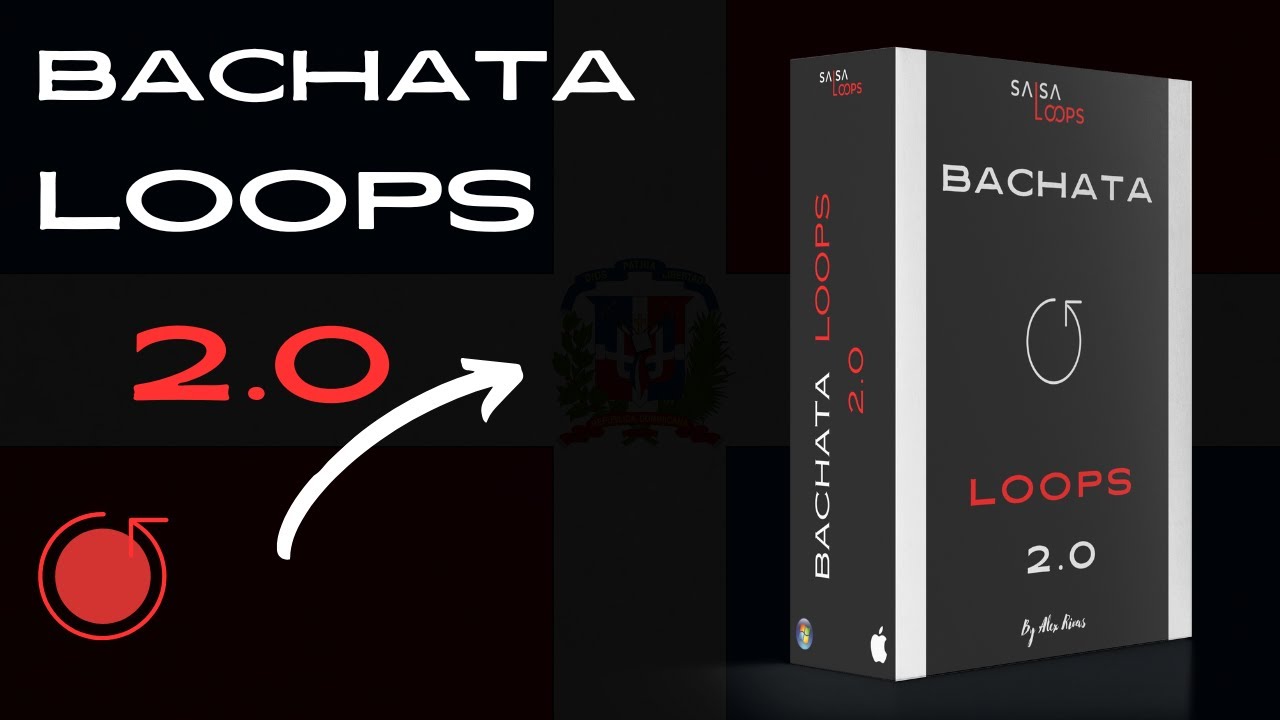 Bachata Loops 2.0 By Alex Rivas