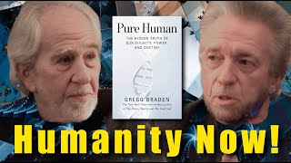 Pure Human - Bruce Lipton & Gregg Braden
