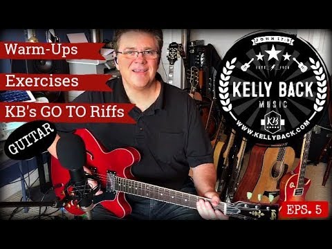 Kelly Back - Guitar Lesson - Warm Ups, Exersices and Go To Licks