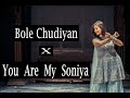 Bole Chudiyan X You Are My Soniya Wedding Dance For Bride Wedding Mashup Nisha DhadkaN Group