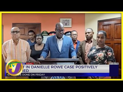 Suspect in Danielle Rowe Case Positively Identified TVJ News