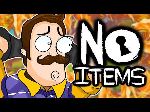 Can You Beat Hello Neighbor With NO ITEMS?