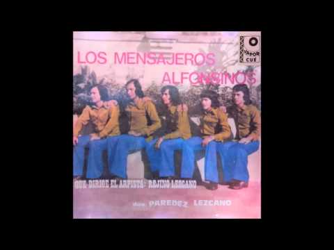 Los Mensajeros Alfonsinos [Vapor Cué]